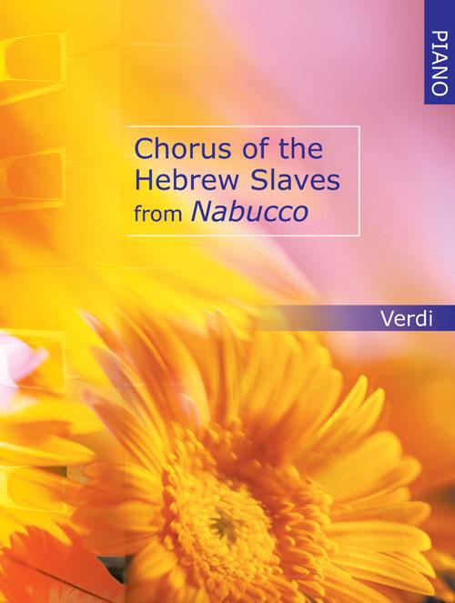 Verdi: Chorus of the Hebrew Slaves for Piano