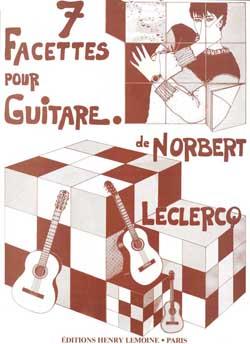 Norbert Leclercq: 7 Facettes
