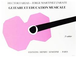Guitare et ?ducation musicale Vol.2
