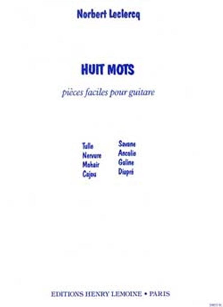 Norbert Leclercq: 8 Mots