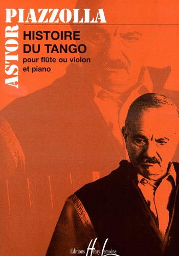 Astor Piazzolla: Histoire Du Tango (Fluit/Viool)