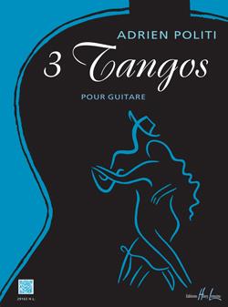 3 Tangos Pour Guitare