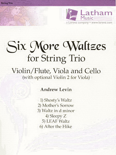 Six More Waltzes for String Trio