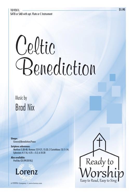 Brad Nix: Celtic Benediction (SATB)
