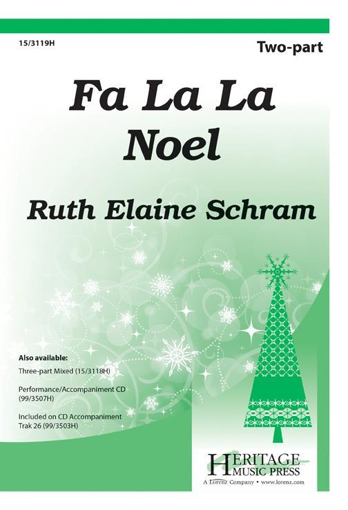 Ruth Elaine Schram: Fa La La Noel (SA)
