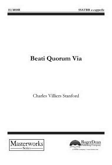 Charles Villiers Stanford: Beati Quorum Via