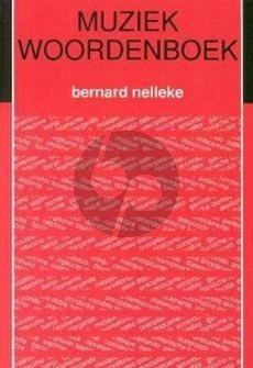 Bernard Nelleke: Muziekwoordenboek