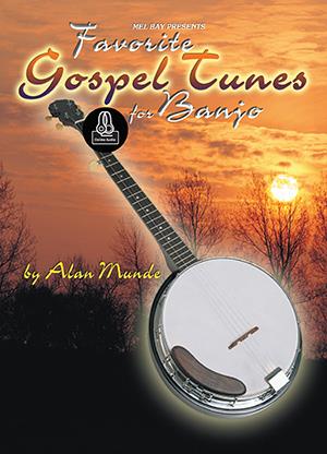 Favorite Gospel Tunes fuer Banjo