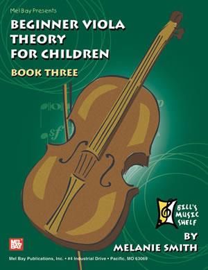 Beginner Viola Theory fuer Children, Book 3