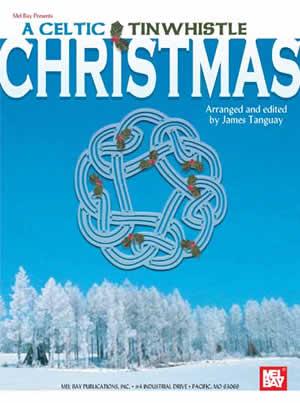 James Tanguay: A Celtic Tinwhistle Christmas