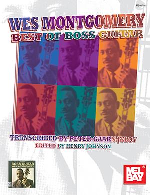 Wes Montgomery: Best Of Boss Guitar