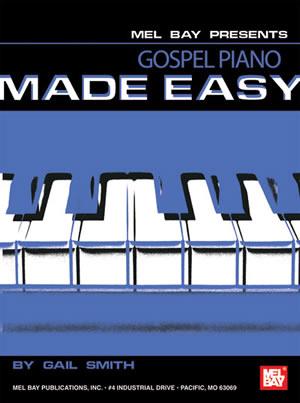 Gospel Piano Made Easy