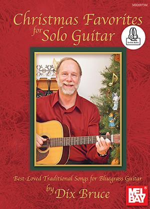 Christmas Favorites For Solo Guitar