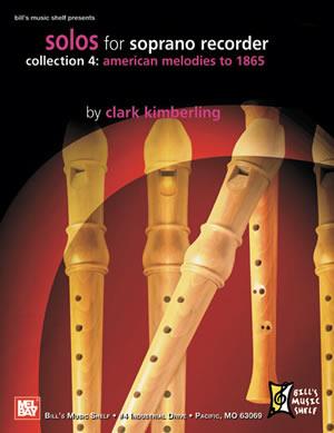 Solos For Soprano Recorder, Collection 4: