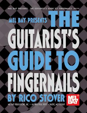 Guitarist'S Guide To Fingernails