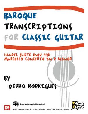 Baroque Transcriptions For Classic Guitar