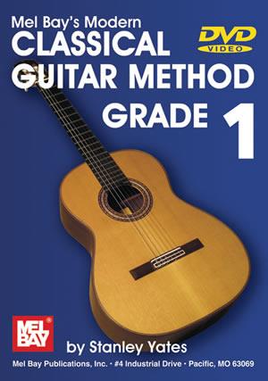 Modern Classical Guitar Method: Grade 1