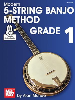 Alan Munde: Modern 5-String Banjo Method - Grade 1