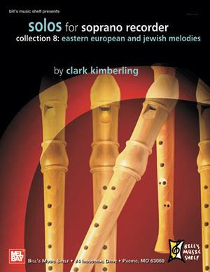 Solos For Soprano Recorder Collection 8: Eastern
