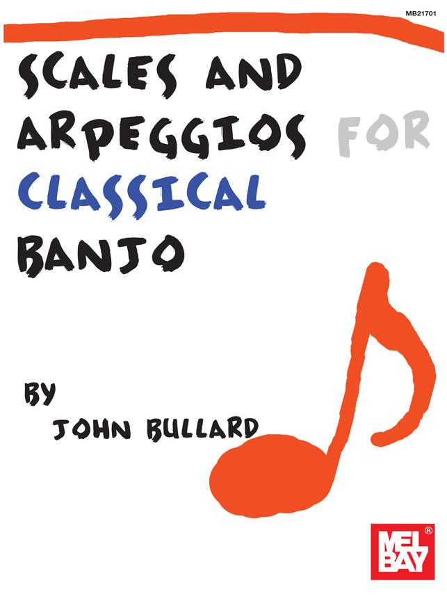 Scales and Arpeggios For Classical Banjo