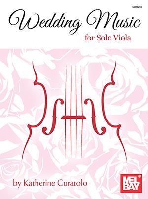 Wedding Music For Solo Viola