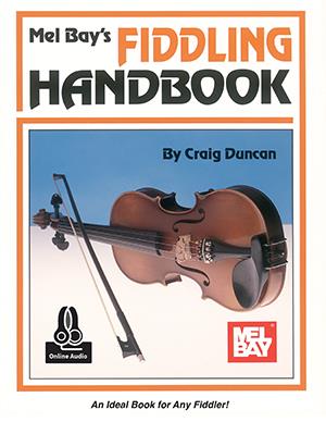 Fiddling Handbook