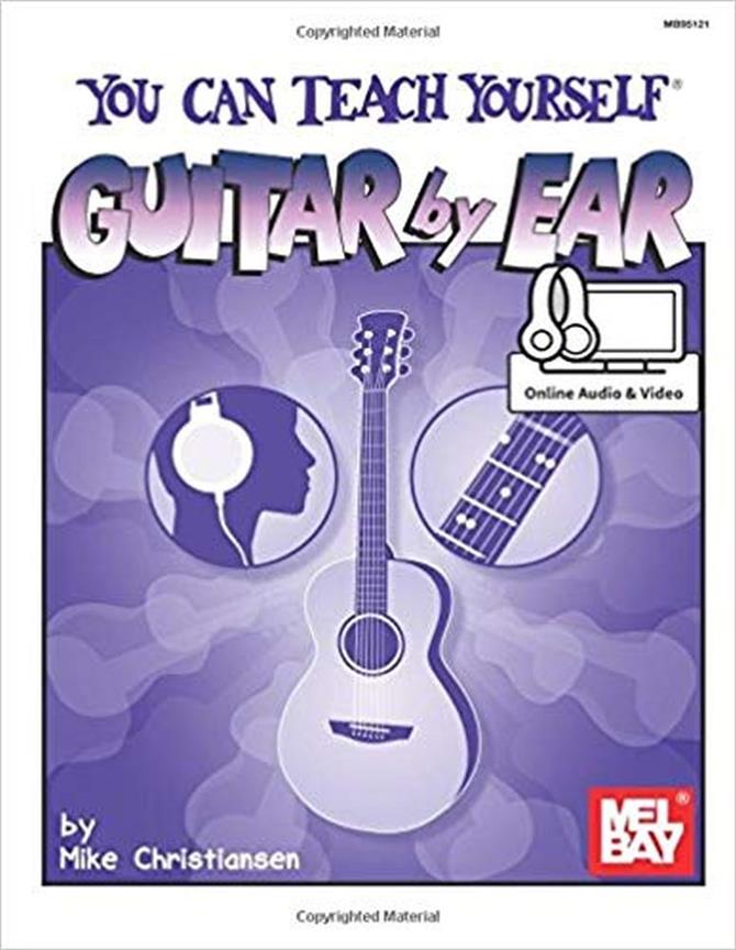 You Can Teach Yourself Guitar By Ear