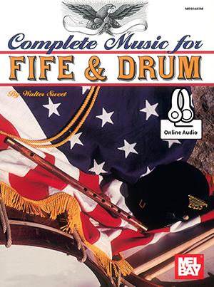 Complete Music For The Fife And Drum