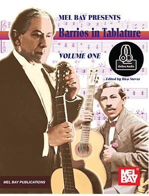 Barrios In Tablature - Volume 1