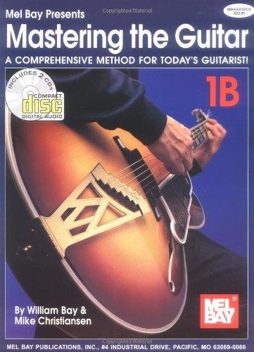 Mastering the Guitar Book 1B