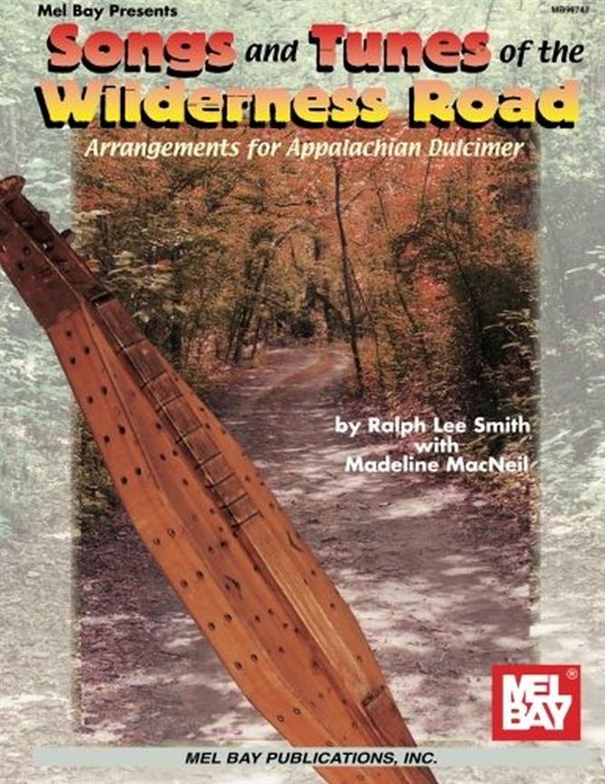 Songs and Tunes of the Wilderness Road