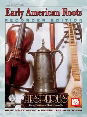 Early American Roots - Recorder Edition