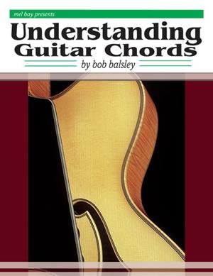 Understanding Guitar Chords