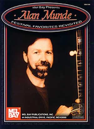 Alan Munde - Festival Favorites Revisited