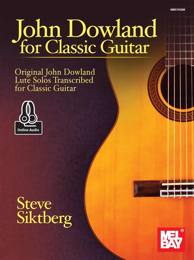 John Dowland For Classic Guitar