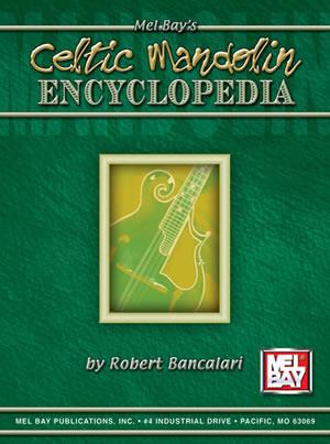 Celtic Encyclopedia Mandolin Ed.