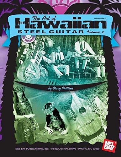 The Art of Hawaiian Steel Guitar, Volume 2