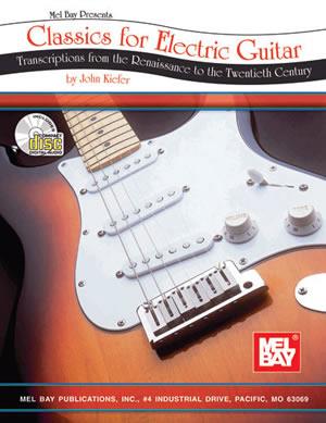 Classics For Electric Guitar