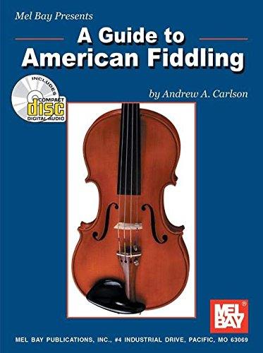 A Guide to American Fiddling