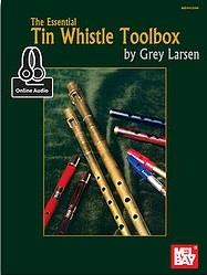 The Essential Tin Whistle Toolbox