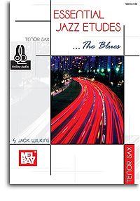 Essential Jazz Etudes...The Blues - Tenor Sax