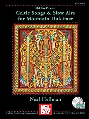Celtic Songs and Slow Airs For The Mountain Dulc.