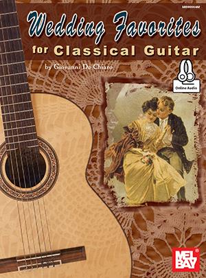 Wedding Favorites For Classical Guitar