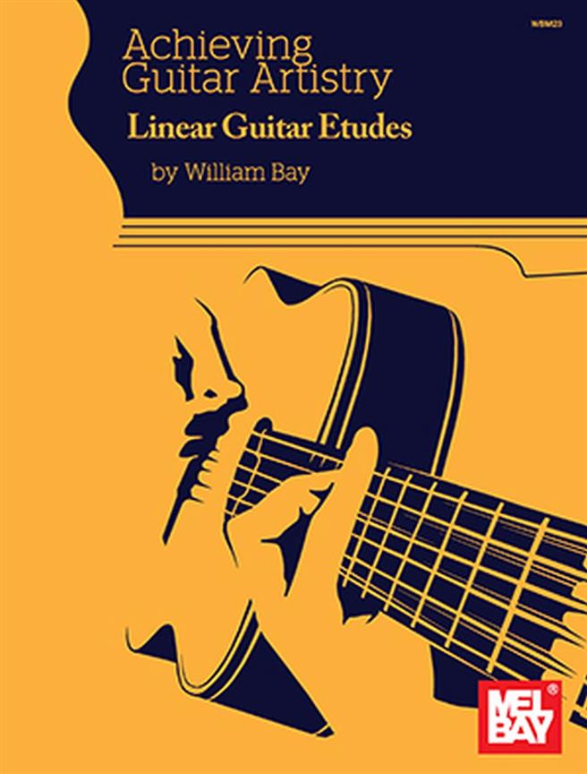 Achieving Guitar Artistry - Linear Guitar Etudes