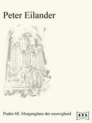 Peter Eilander: Psalm 68