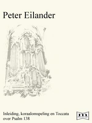 Peter Eilander: Psalm 138