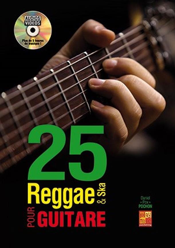 25 reggae et ska pour guitare