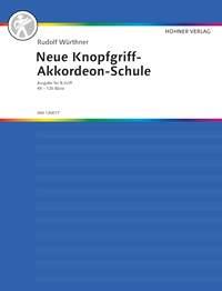 Neue Knopfueriff-Akkordeon-Schule (B-Griff)