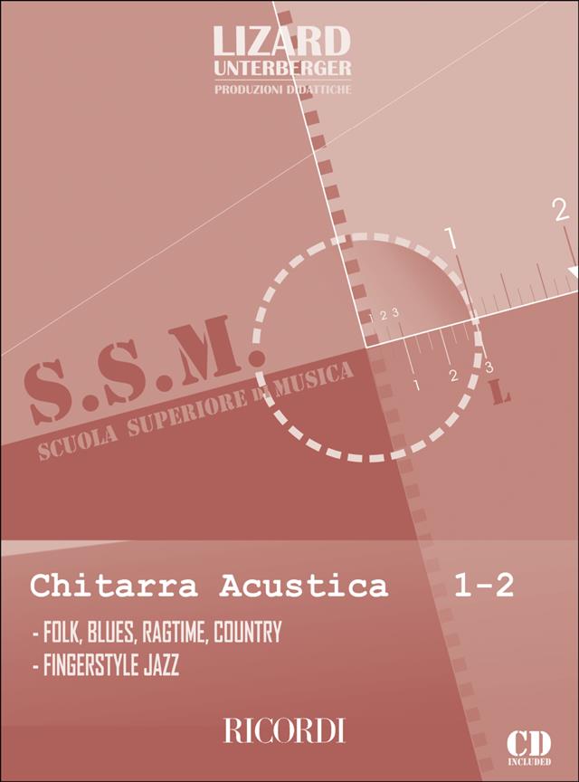 Chitarra Acustica - Vol. 1-2(Folk, Blues, Ragtime, Country, Fingerstyle Jazz)