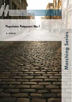 Alfred Delbecq: Populaire Potpourri No.1 (Partituur)